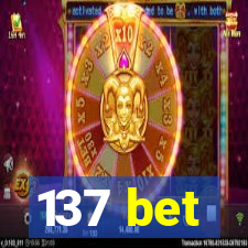 137 bet